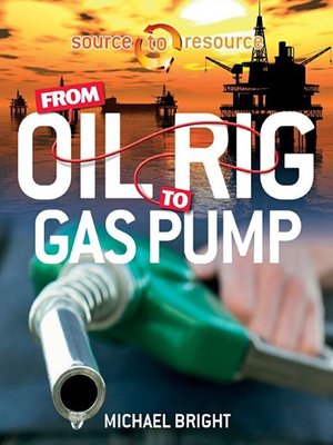 cover image of From Oil Rig to Gas Pump